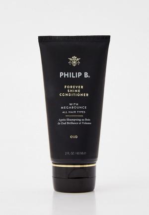 Кондиционер для волос Philip B. сияния, Forever Shine Conditioner, 60 мл. Цвет: прозрачный