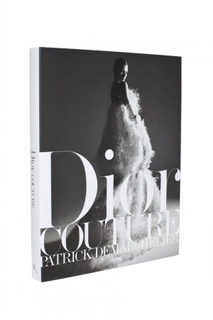 Patrick Demarchelier: Dior Couture Rizzoli. Цвет: multicolor
