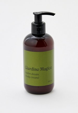 Крем для тела Giardino Magico AMBRE-DREAM, 250 мл. Цвет: прозрачный