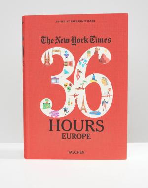 Путеводитель 36 Hours 125 Weekends in Europe от NY Times Books. Цвет: мульти